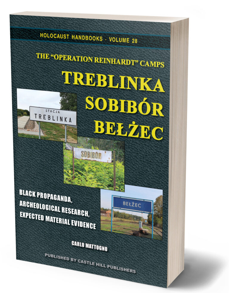 The “Operation Reinhardt” Camps Treblinka, Sobibór, Bełżec