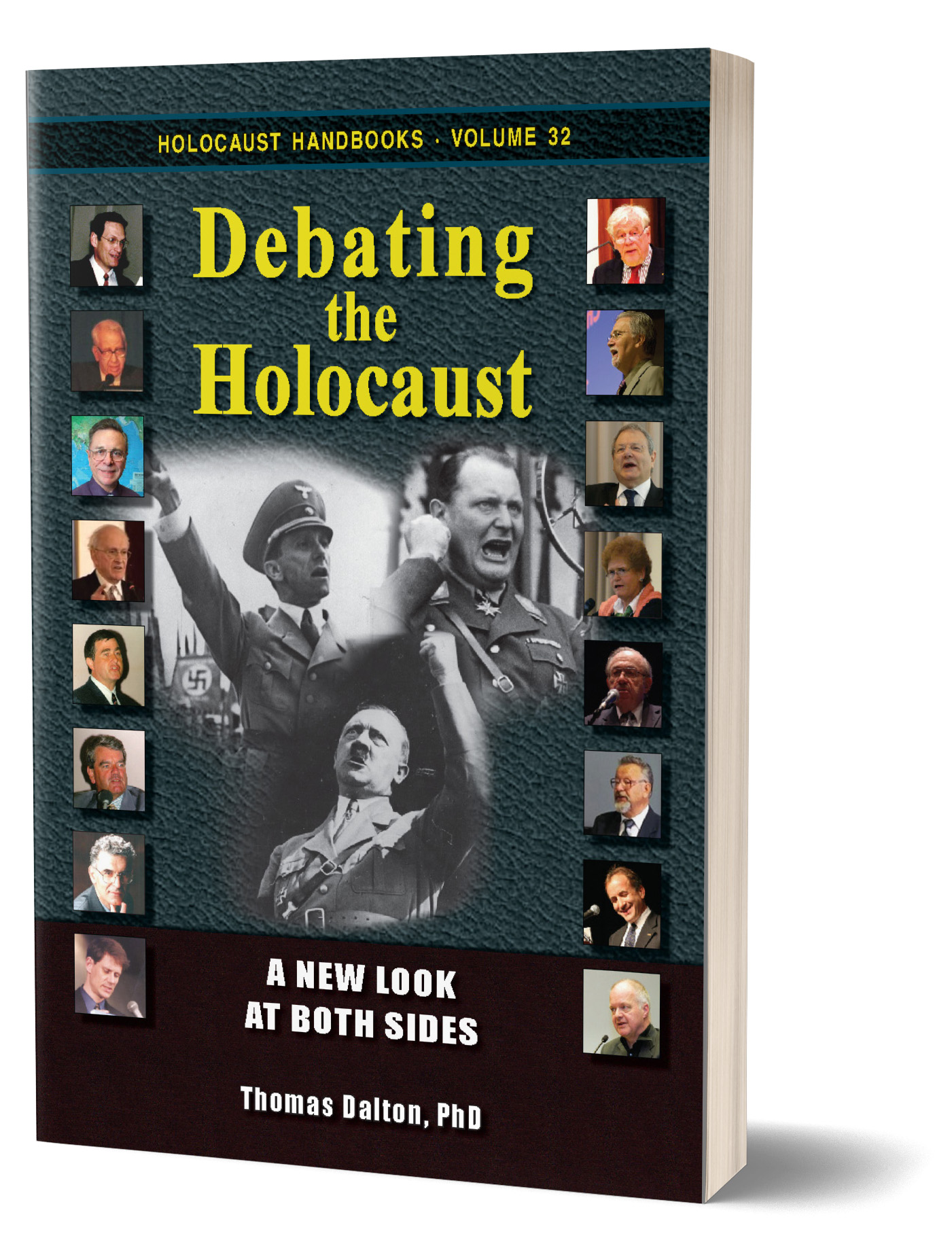 T. Dalton, 'Debating the Holocaust: A New Look at Both Sides'